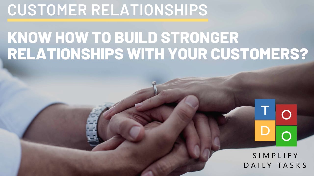 customer relationships